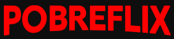 Pobreflix - Filmes Online - Series Online - Animes Online